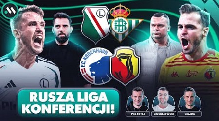 LEGIA - BETIS, KOPENHAGA - JAGIELLONIA! RUSZA LIGA KONFERENCJI