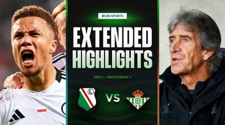 Legia Warszawa vs. Real Betis: Extended Highlights | UECL League Phase MD 1 | CBS Sports Golazo