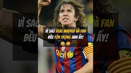 Đây là lý do vì sao Real Madrid và mọi người hâm mộ đều tôn trọng anh ấy!