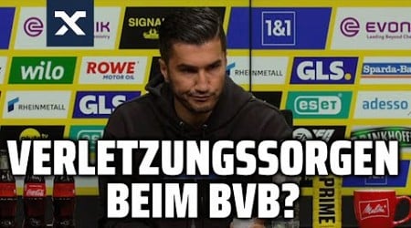 &quot;Schlechte Nachrichten!&quot; Sahin über BVB-Ausfälle 