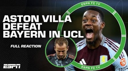 FULL REACTION: Aston Villa BEST Bayern Munich in Champions League 