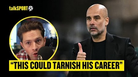 Pep&#39;s Legacy Is RUINED If City Are GUILTY ⚽️ &quot;What If &#39;AGUEROOOO&#39; Was CHEATING?&quot; Asks Rory Jennings