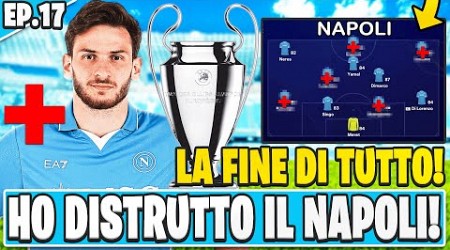 FC 25: LA FINE DI TUTTO! IL NAPOLI É DISTRUTTO! ABBIAMO PERSO IL NOSTRO MIGLIOR GIOCATORE! EP.17