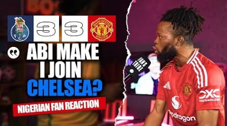 PORTO 3-3 MANCHESTER UNITED (Festus -NIGERIAN FAN REACTION)EUROPA LEAGUE -24-25 HIGHLIGHT