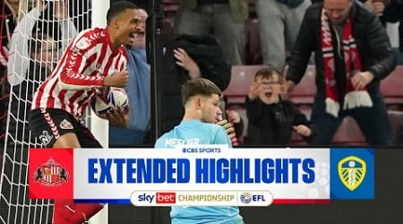 Sunderland vs. Leeds United: Extended Highlights | EFL Championship | CBS Sports Golazo - Europe