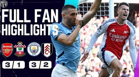 CHAMPIONS COMEBACK! Arsenal 3-1 Southampton Highlights! City FIGHT BACK! Man City 3-2 Fulham