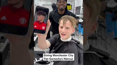 I gave a Manchester City Fan Garnacho’s Haircut 