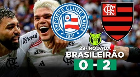 FLAMENGO VENCE O BAHIA COM FACILIDADE NA FONTE NOVA PELO BRASILEIRÃO! BAHIA 0 x 2 FLAMENGO Narração