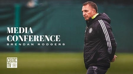 Full media conference | Brendan Rodgers on #ROSCEL (04/10/24)