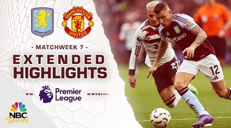 Aston Villa v. Manchester United | PREMIER LEAGUE HIGHLIGHTS | 10/6/2024 | NBC Sports