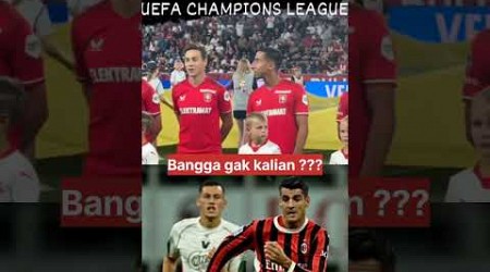 KETIKA ADA ORANG INDONESIA MAIN DI UEFA CHAMPIONS LEAGUE 