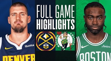 NUGGETS vs CELTICS | NBA ABU DHABI GAMES | FULL GAME HIGHLIGHTS | October 6, 2024