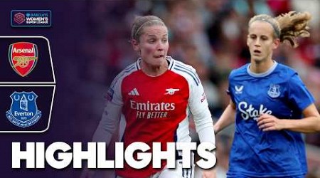 Everton grab first point of the season | Arsenal v Everton Highlights | Barclays WSL 2024-25