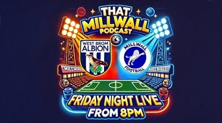 Friday Night Live Before - West Brom