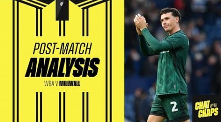 POST MATCH ANALYSIS - WEST BROM VS MILLWALL #millwallfc #millwall #wba #efl #championship