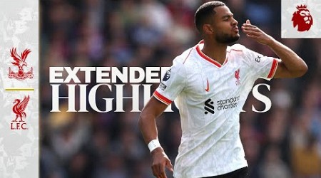 Extended Highlights: Crystal Palace 0-1 Liverpool | Gakpo sets up a Jota winner