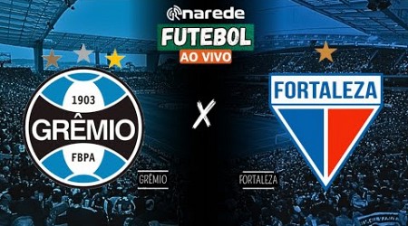 GRÊMIO X FORTALEZA PR AO VIVO - TRANSMISSÃO BRASILEIRÃO 2024