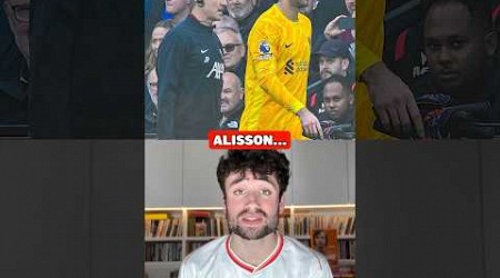 On the Alisson Injury… 