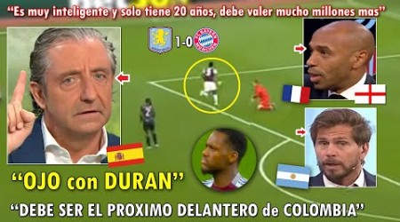 ASI REACCIONO EL MUNDO! PERIODISTAS se RINDEN a GOL de JHON DURAN con ASTON VILLA VS BAYERN 1-0 HOY