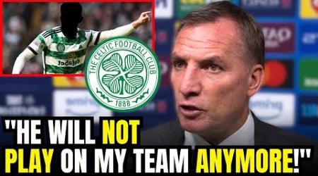 BREAKING NEWS! BRENDAN RODGERS LOSES HIS COOL AND WANTS PLAYER OUT! CELTIC NEWS TODAY