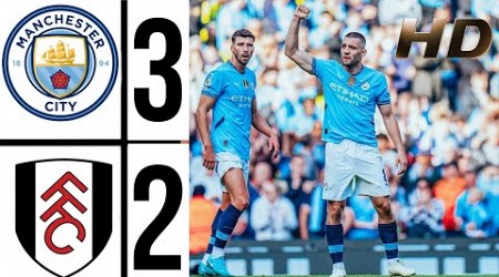 FULHAM vs MAN CITY (2:3) HIGHLIGHTS | Mateo Kovacic 2 Goal | Premiere League 2024/25