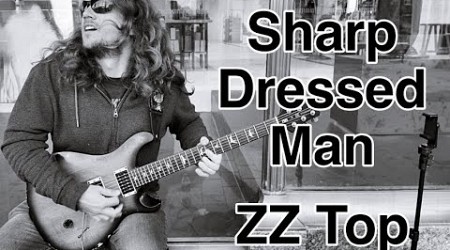 Sharp dressed man - ZZ Top