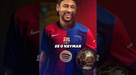 O NEYMAR VAI VOLTAR PARA O BARCELONA?