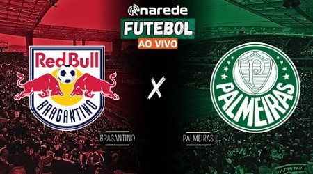 BRAGANTINO X PALMEIRAS AO VIVO - TRANSMISSÃO BRASILEIRÃO 2024