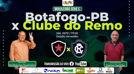 BOTAFOGO-PB 3X0 CLUBE DO REMO | BRASILEIRÃO SÉRIE C | 05.10.2024