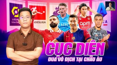 THE LOCKER ROOM | CỤC DIỆN ĐUA VÔ ĐỊCH TẠI CHÂU ÂU: PREMIER LEAGUE TÁCH TOP, LIGUE 1 NHIỀU BIẾN SỐ?