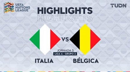 HIGHLIGHTS - Italia vs Bélgica | UEFA Nations League 2024 | TUDN