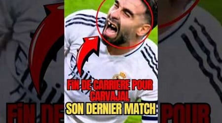 Carvajal Out pour la Saison à 33 ans 