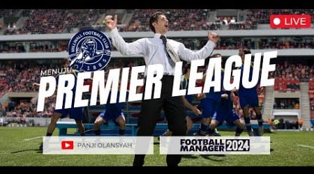 Perjalanan Millwall FC Menuju Premier League - FM24