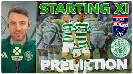 Celtic in Dingwall After Dismal Dortmund Display | Ross County v Celtic | Starting XI Prediction