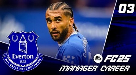 UNLOCKING CALVERT-LEWIN&#39;S GOALSCORING!! FC 25 EVERTON CAREER MODE EP3