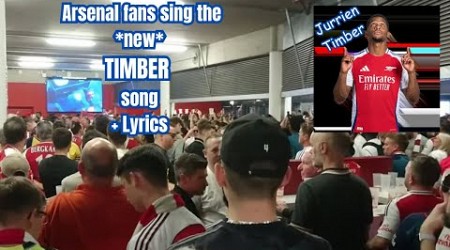 Arsenal fans sing *NEW JURRIEN TIMBER SONG* + Aaron Ramsdale reception + Havertz &amp; Martinelli songs.