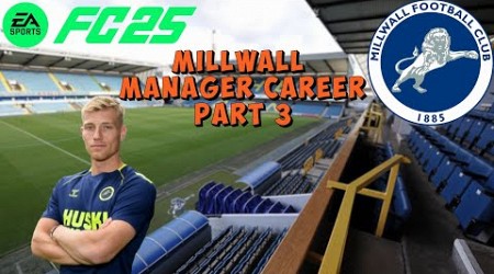 FC25 Millwall Career Mode EP 3