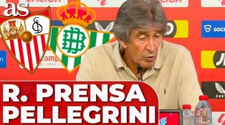 MANUEL PELLEGRINI, rueda de prensa COMPLETA derbi | SEVILLA FC 1 - REAL BETIS 0