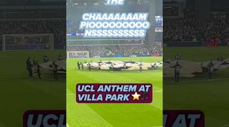 Champions League Anthem At Villa Park 