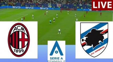 ⚽️ AC Milan (w) vs Sampdoria (w) LIVE | Italian Women&#39;s Serie A