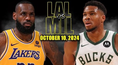 Los Angeles Lakers vs Milwaukee Bucks Full Game Highlights - October 10, 2024 | NBA Pre Season