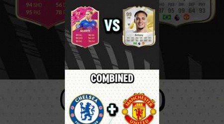 Highest rated combined Chelsea and Man United team ever in FUT? #eafc #fifa #fc25 #fc24 #eafc24