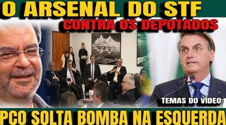 #4 JORNALISTA EXPÕE ARSENAL DO STF CONTRA DEPUTADOS BUNKER DA ESQUERDA REVELADO