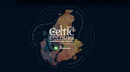 Celtic Colours LIVE 2024 - Let’s Go Up Home Tonight