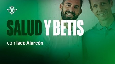 Isco Alarcón, en SALUD Y BETIS 