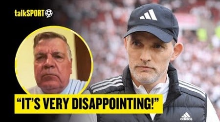 Sam Allardyce HITS OUT At The FA For SNUBBING English Managers In Favour Of Thomas Tuchel 