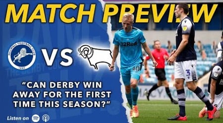 Millwall vs Derby County Preview (A) w/ That Millwall Podcast