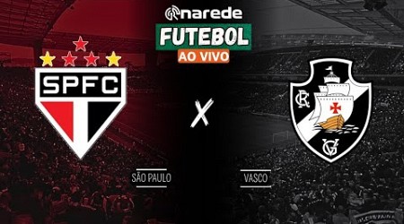 SÃO PAULO X VASCO AO VIVO - TRANSMISSÃO BRASILEIRÃO 2024