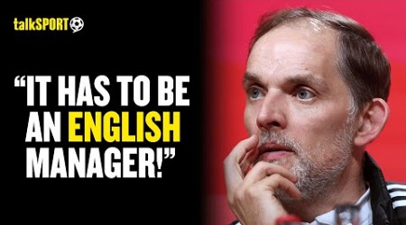 Marco The German England Fan INSISTS Thomas Tuchel Should NOT Manage The Three Lions 