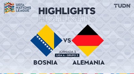 HIGHLIGHTS - Bosnia vs Alemania | UEFA Nations League 2024 | TUDN